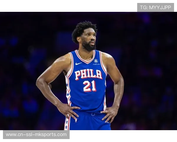 76人恩比德马克西组合威力依旧 替补阵容深度制约战绩上限